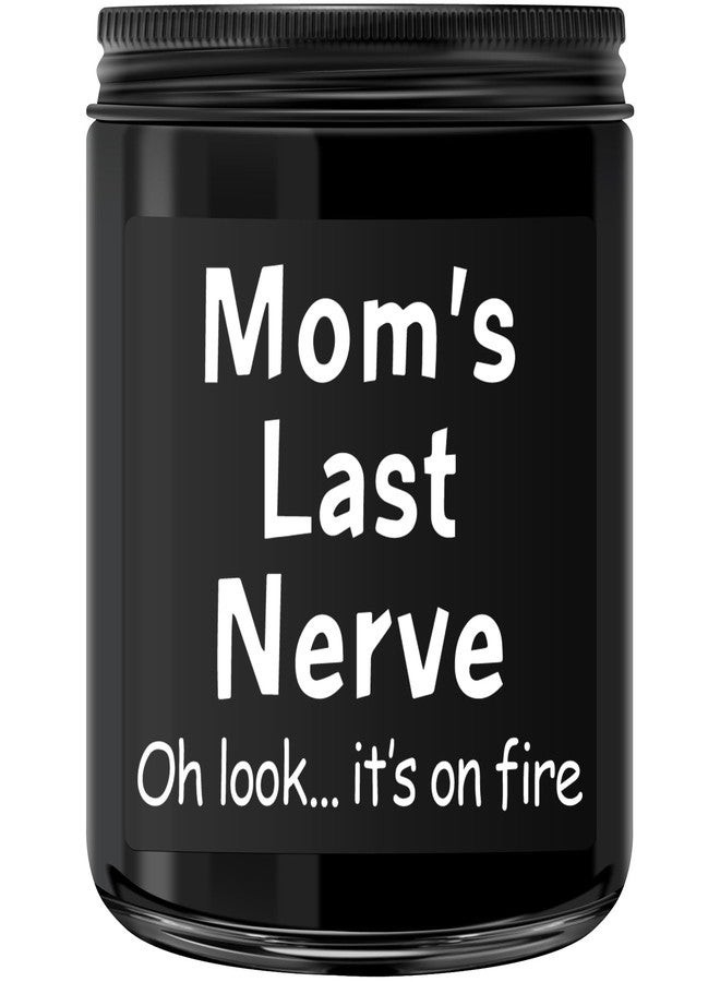 kedofa Gifts for Mom from Daughter Son - Funny Mom Birthday Gifts, Mother's Day Gift for Mommy Mama - Mom's Last Nerve Scented Candle Black - Image 1